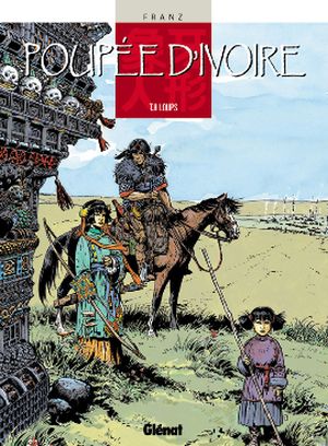 Loups - Poupée d'ivoire, tome 8