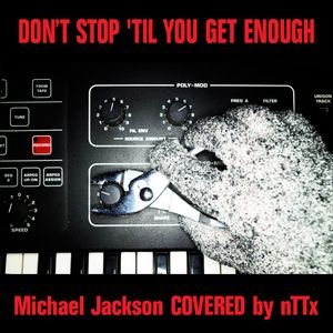 Don't Stop Til You Get Enough (Single)