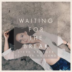 Waiting for the Break (Single)