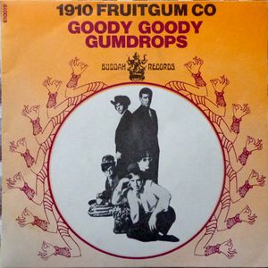 Goody Goody Gumdrops / Candy Kisses (Single)