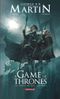 A Game of Thrones - Le Trône de Fer, tome 1