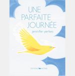 Couverture Une parfaite journée Couverture Une parfaite journée