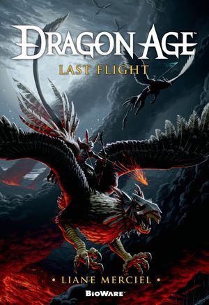 Last Flight - Dragon Age, tome 5