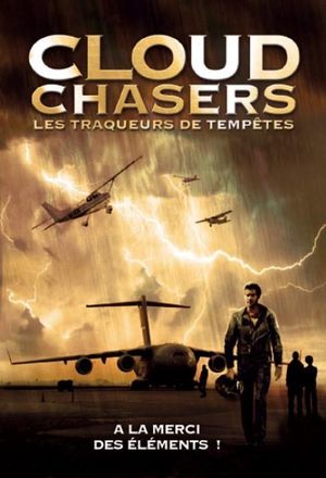 Cloud Chasers, Les Traqueurs de Tempêtes