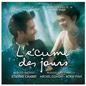 L’Écume des jours : Bande originale du film (OST)