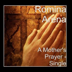 A Mother’s Prayer (Single)