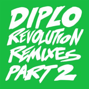 Revolution (remixes), Pt. 2