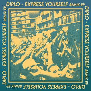 Express Yourself (remix EP)