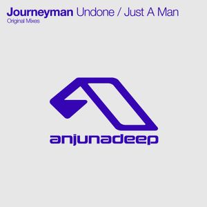 Undone / Just A Man (Single)