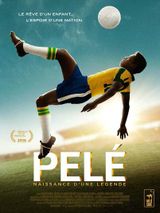 Affiche Pelé - Naissance d'une légende