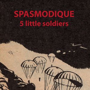 5 Little Soldiers (Live)