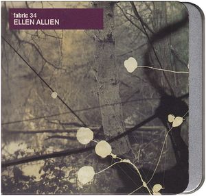 Fabric 34: Ellen Allien