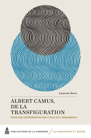 Albert Camus, de la transfiguration