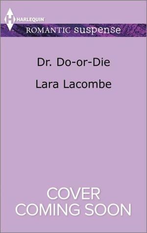 Dr. Do-or-Die