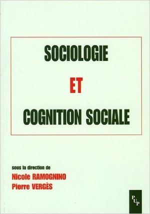 Sociologie et cognition sociale