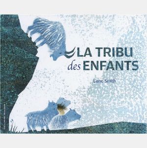 La tribu des enfants