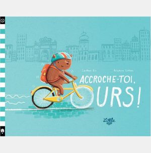 Accroche-toi, ours !