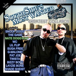 SouthSide's Most Wanted : Greatest Collabos