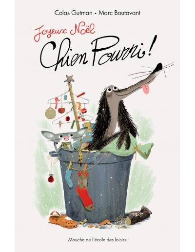 Joyeux Anniversaire Chien Pourri Claude Gutman Et Marc Boutavant