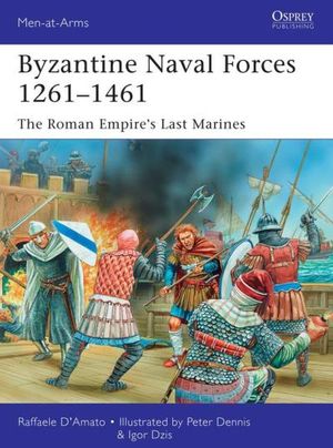 Byzantine Naval Forces 1261–1461