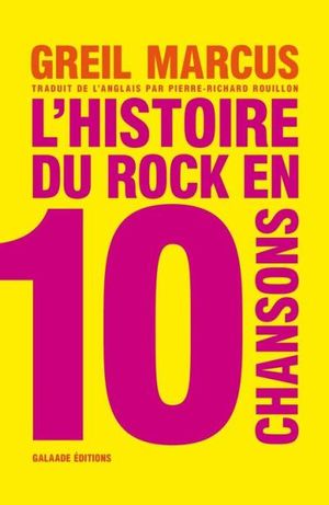 L'Histoire du rock en dix chansons