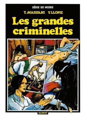 Les grandes criminelles