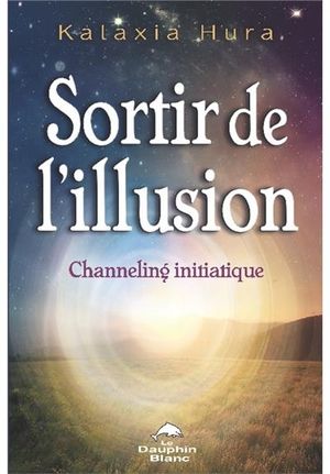 Sortir de l'illusion