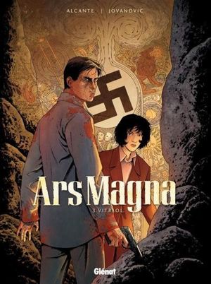 V.I.T.R.I.O.L. - Ars Magna, tome 3