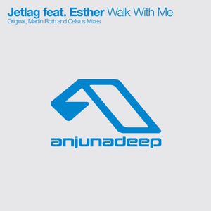 Walk With Me (Celsius remix)