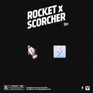 Rocket x Scorcher