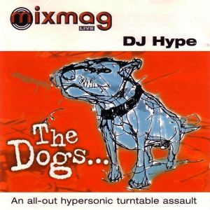Mixmag Live! The Dogs