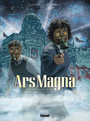 Transmutations - Ars Magna, tome 2