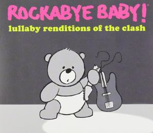 Lullaby Renditions of The Clash