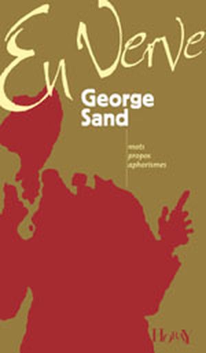 En Verve / George Sand