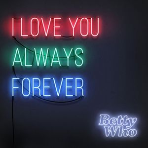 I Love You Always Forever (Single)