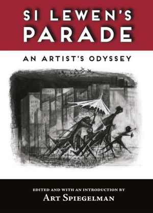 Si Lewen's Parade: An Artist's Odyssey