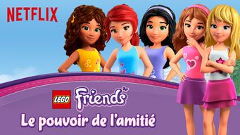 LEGO Friends - Le pouvoir de l'amitié streaming