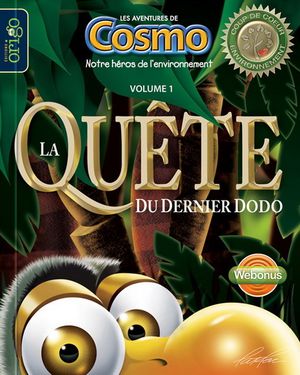 Cosmo le dodo volume 1 : La quête du dernier dodo