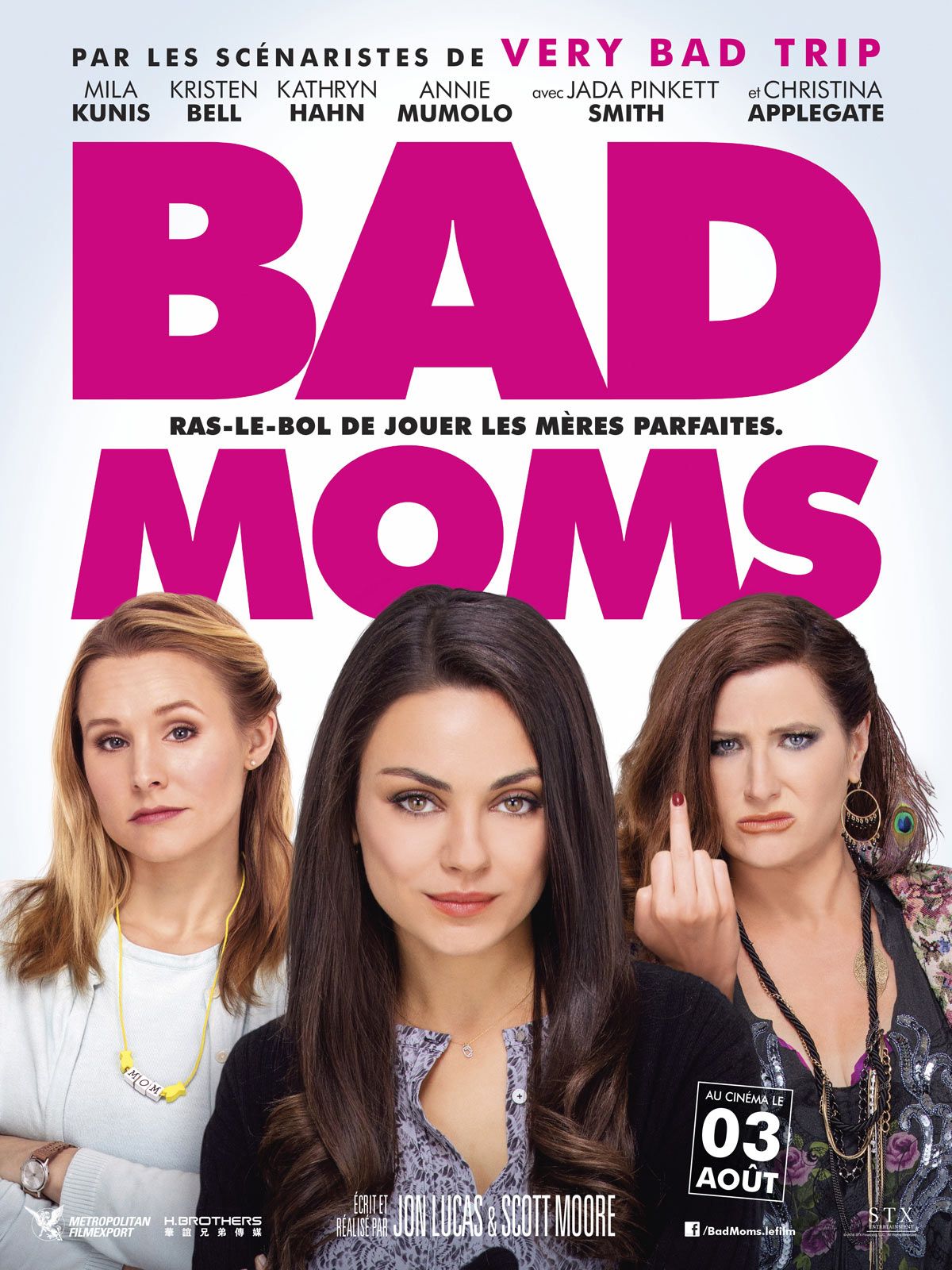 Bad Moms Film 2016 Senscritique