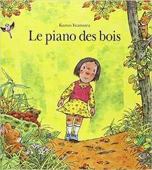 Le Piano des bois