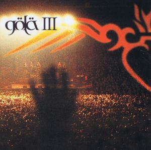 Gölä III LIVE:02 (Live)