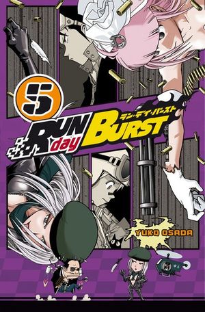 Run Day Burst, tome 5