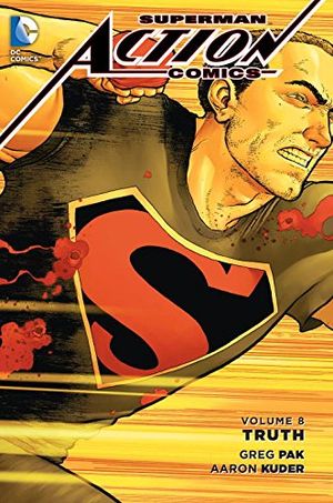 Action Comics Vol. 8: Truth