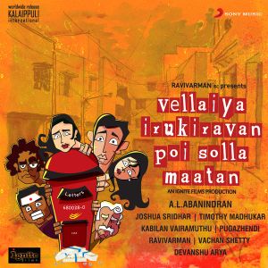 Vellaiya Irukiravan Poi Solla Maatan (OST)