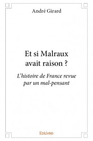 Et si Malraux avait raison ?