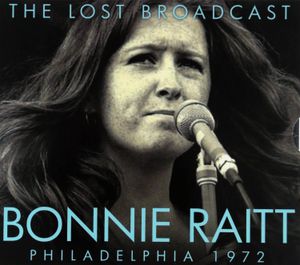 The Lost Broadcast - Philadelphia 1972 (Live)
