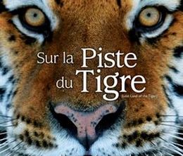 image-https://media.senscritique.com/media/000016172905/0/sur_la_piste_du_tigre.jpg