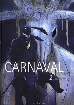 Carnaval - Tome 2