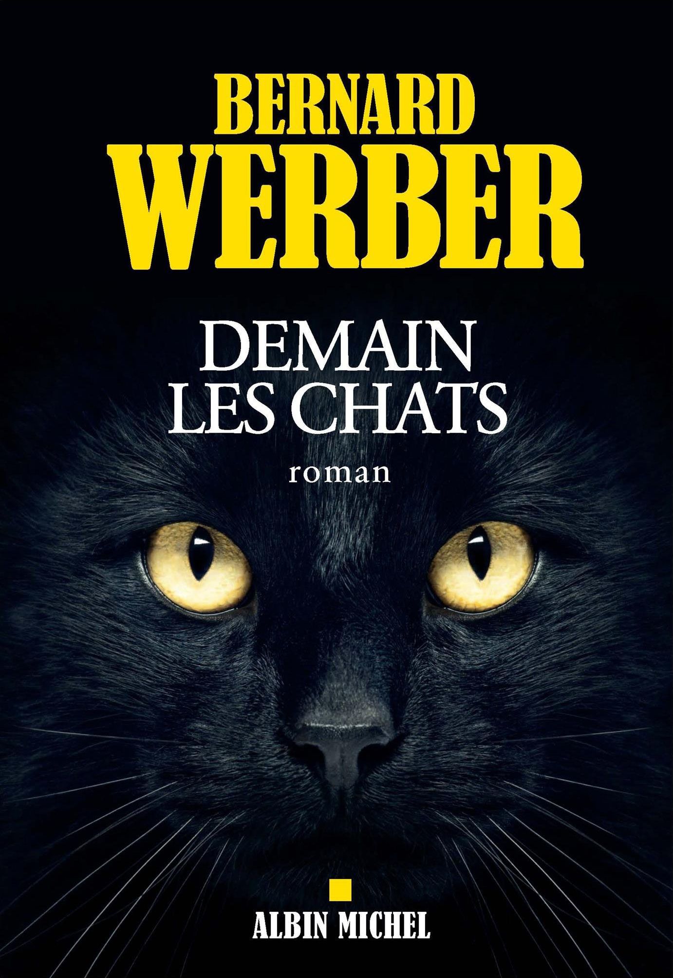 Demain Les Chats  - Werber Bernard