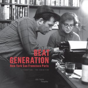 Beat generation: album de l'exposition
